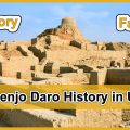 Mohenjo Daro History in Urdu [History and Facts]